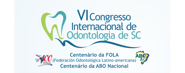 VI Congresso Internacional de Odontologia